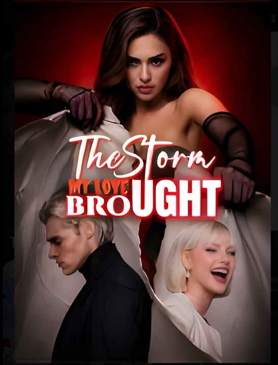 The Storm My Love Brought