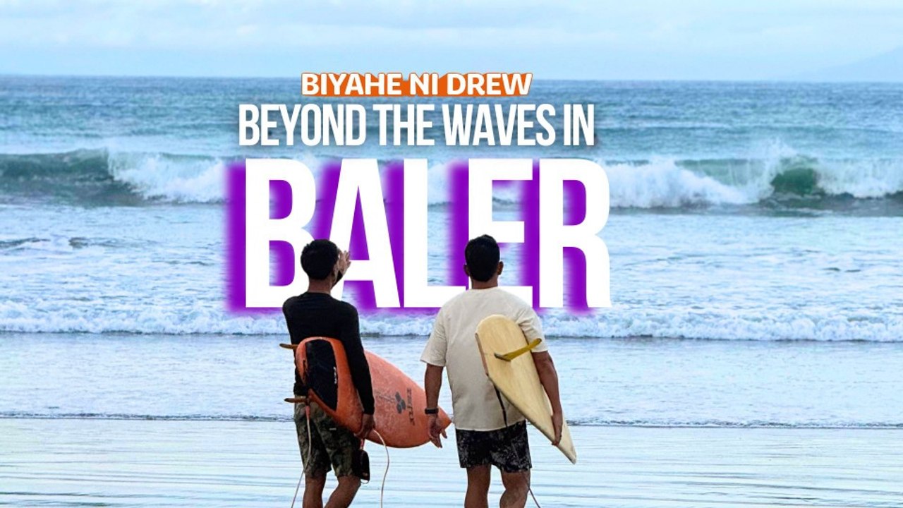 Beyond the waves in Baler, Aurora! (Full Episode) | Biyahe ni Drew