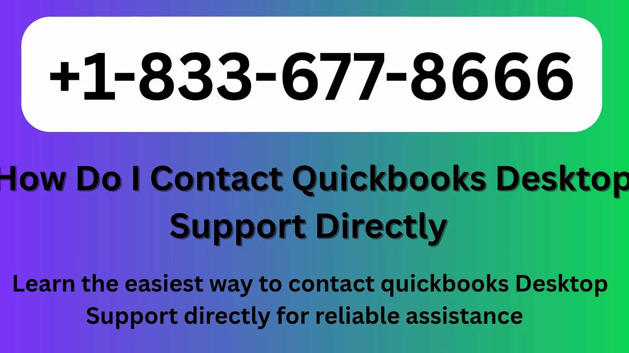 Speak Live Agent™ {Connect©}} for『QUICKBOOKS DESKTOP Customer®』 Help© NUMBERS℗ QUICKBOOKS DESKTOP CUSTOMER CARE: Easy Step by Step Guide
