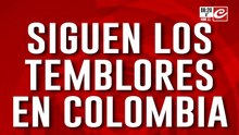 Alerta máxima por nuevos temblores en Colombia: crece la angustia y la desesperación