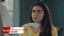 Kader Bizi Yazdı 13. Bölüm Fragmanı - 12 Ağustos 2026