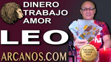 ♌ LEO: Dinero, Trabajo y Amor, del 9 al 15 de agosto de 2026 (Stuart de ARCANOS.COM)