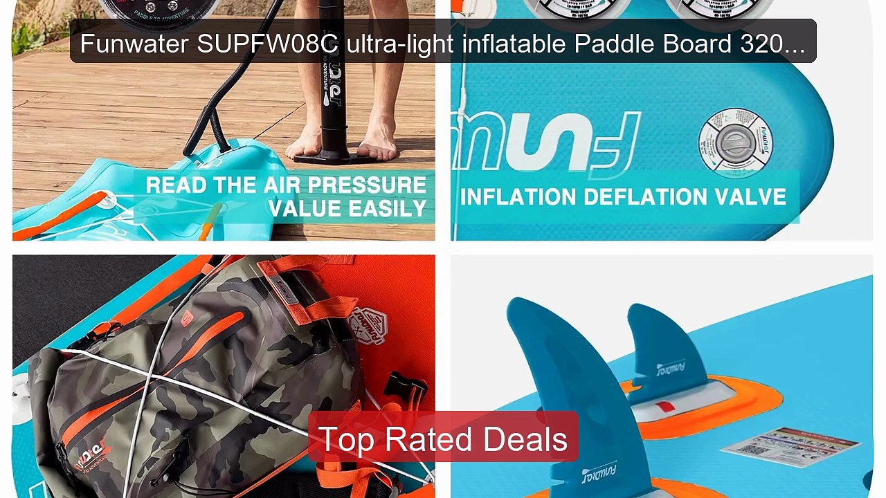 Funwater SUPFW08C ultra-light inflatable Paddle Board 320*84*1... -- Hot Deal 2026 | Limited Offer!