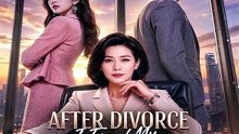 After Divorce, I Found My Billionaire Mom — The Family Who Rejected Me Suddenly Wanted Me Back | DramaWave