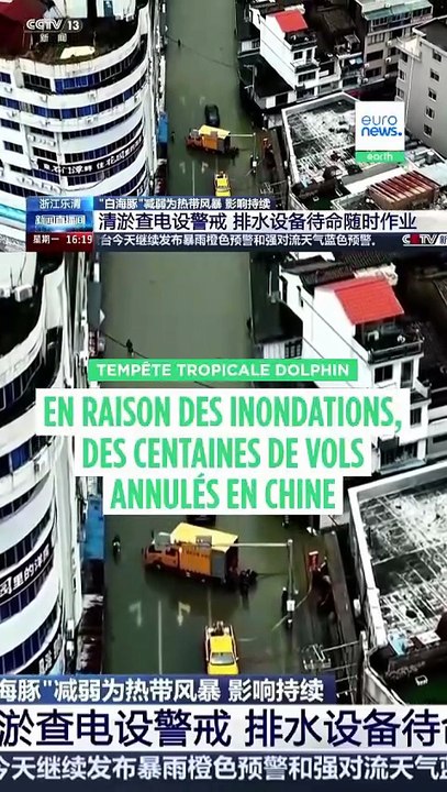 Tempête tropicale Dolphin en Chine de l'Est : inondations et centaines de vols annulés