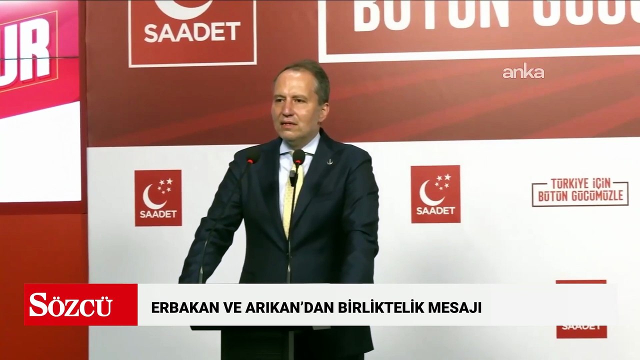 Erbakan ve Arıkan’dan birliktelik mesajı: “Siyaseti açacak güç birliği”