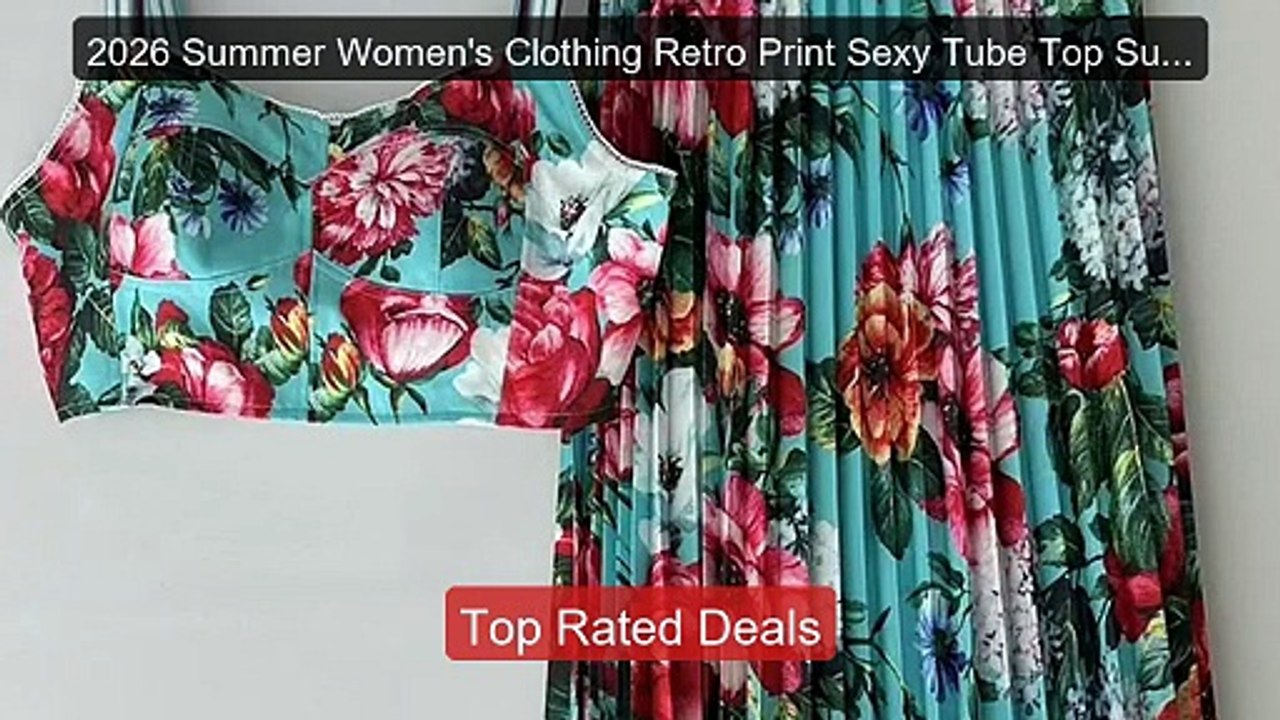 2026 Summer Women's Clothing Retro Print Sexy Tube Top Suspend... -- Hot Deal 2026 | Limited Offer!