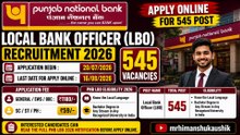 Punjab National Bank PNB Local Bank Officer LBO Recruitment 2026 Apply Online for 545 Post #jobs