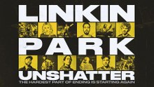 Primer Tráiler Oficial de 'Linkin Park: Unshatter'