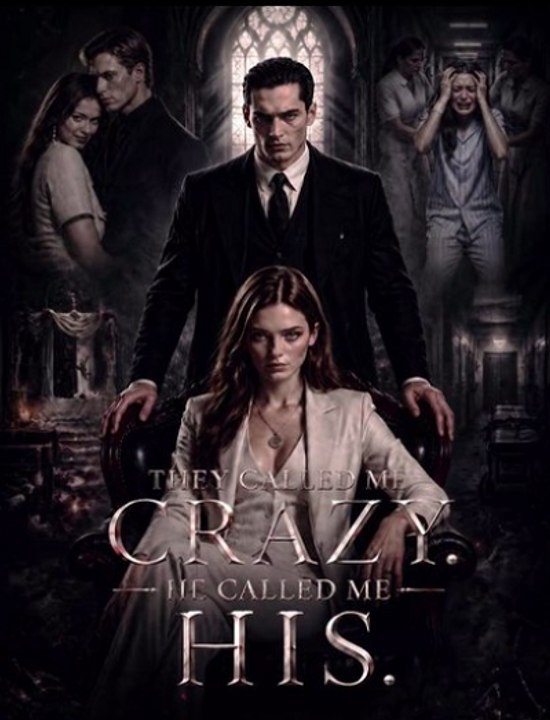 They Called Me Crazy. He Called Me His