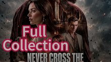 Never Cross the Gangster King - COMPLETE #drama #englishsub 🔥🔥