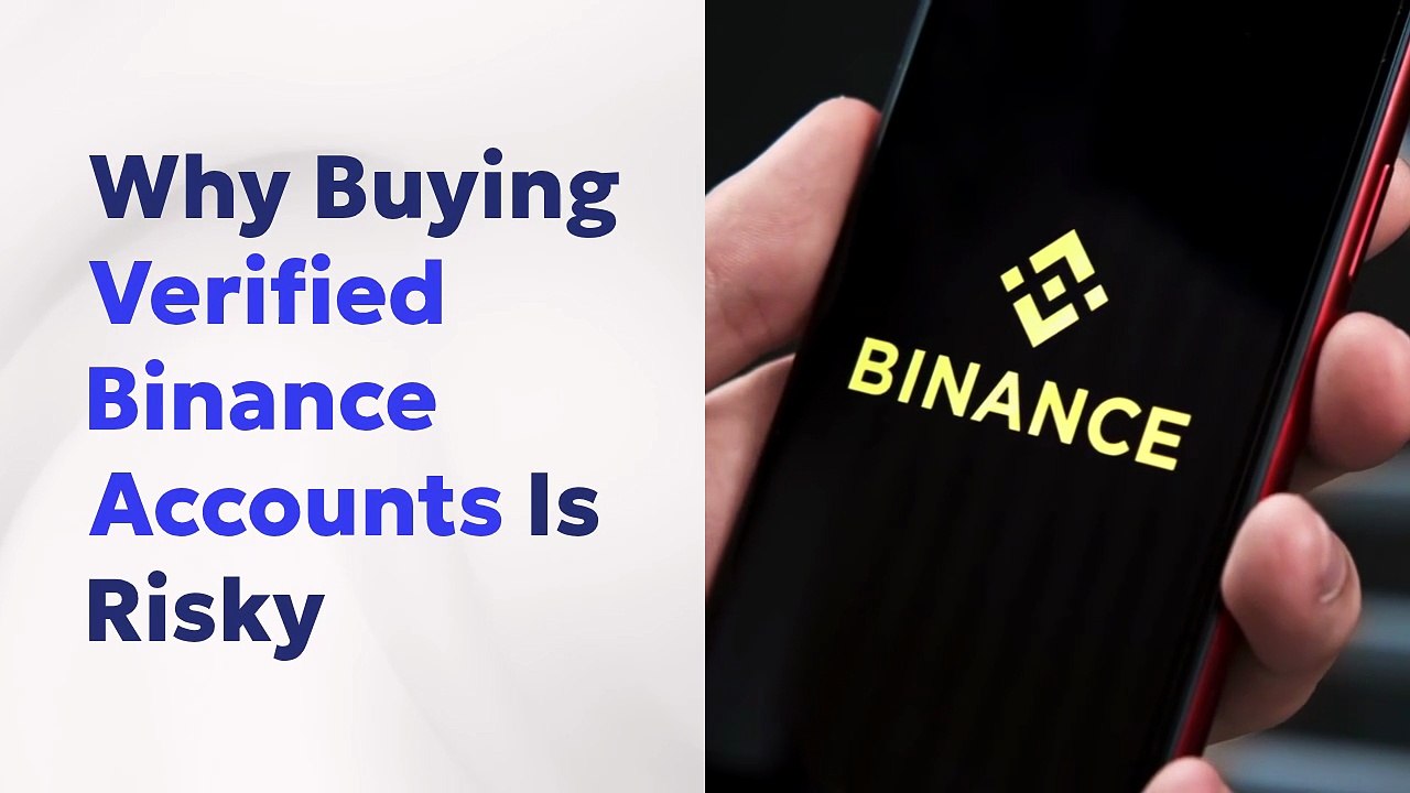 Important Things to Consider Buying Verified Binance Account