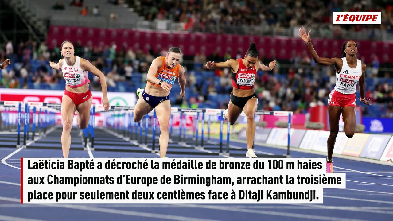 Laëticia Bapté remporte le bronze pour deux centièmes sur le 100m haies - Athlé - Championnats d'Europe