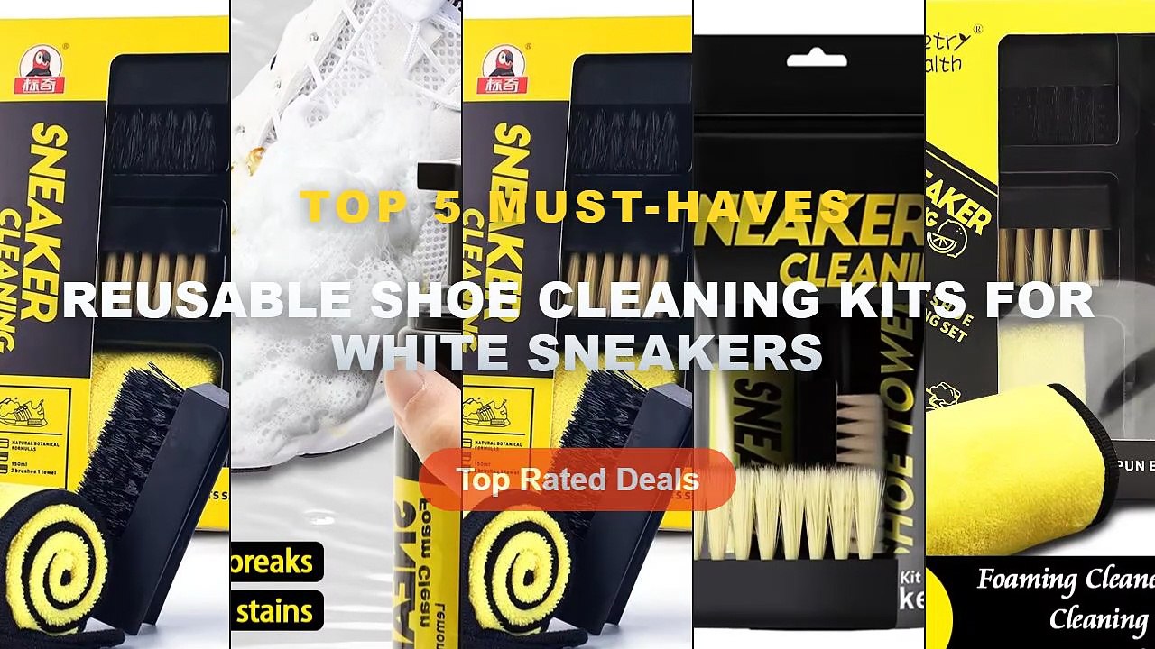 Best Reusable Shoe Cleaning Kits For White Snea...