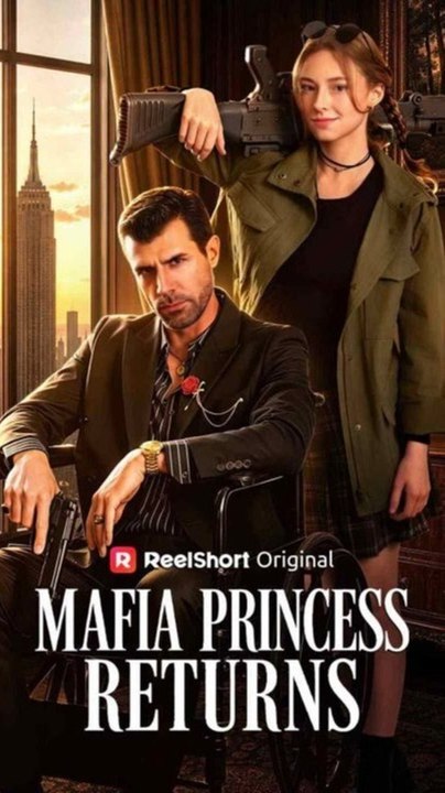 Mafia Princess Returns EP | Full Short Drama | English Sub 2026