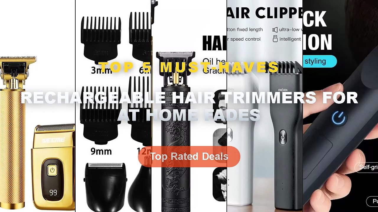 Top 5 Best Rechargeable Hair Trimmers For At Home Fades (Must Have!) - New Electric Hair Clipper Hair Trimmer for Men Bo...