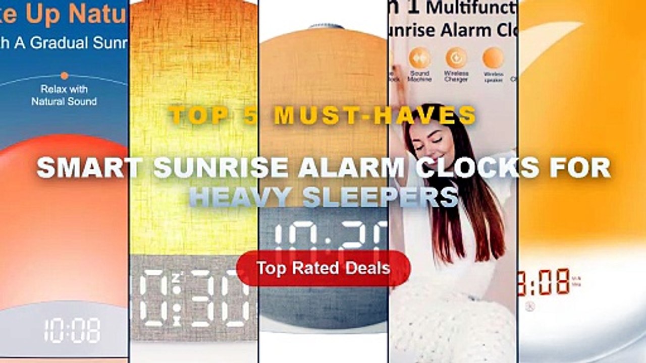 Top 5 Best Smart Sunrise Alarm Clocks For Heavy...