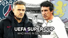Can Aston Villa upset PSG in UEFA Super Cup?