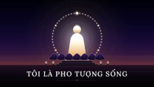 Tôi Là Pho Tượng Sống