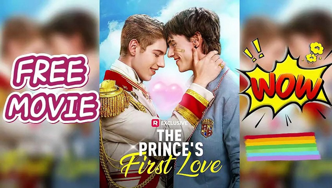 The Prince's First Love NEW🌈 NO CUTS
