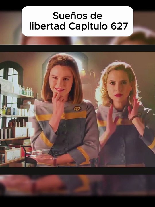 Sueños de libertad Capitulo 627