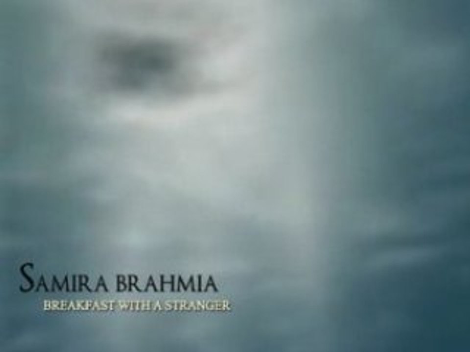 SAMIRA BRAHMIA BREAKFAST WITH A STRANGER