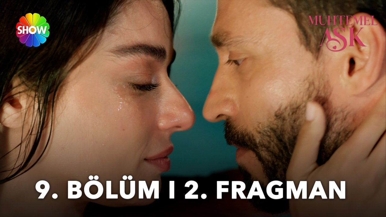 Muhtemel Aşk 9. Bölüm 2. Fragman | "İçimden bir...