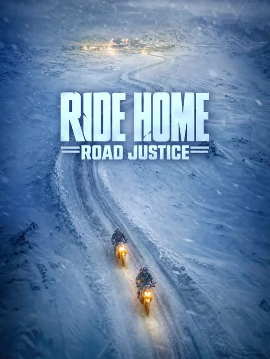 Ride Home: Road Justice | Komplette Serie | Short Drama Deutsch
