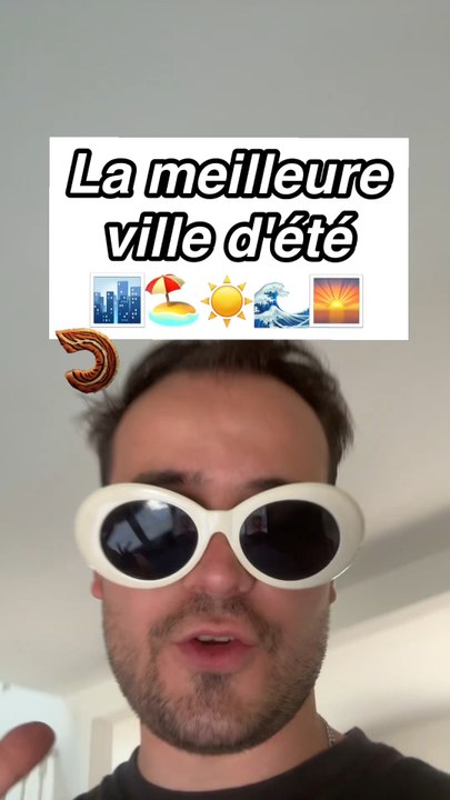 La meilleure ville d'été 🏙️☀️🏖️🌅