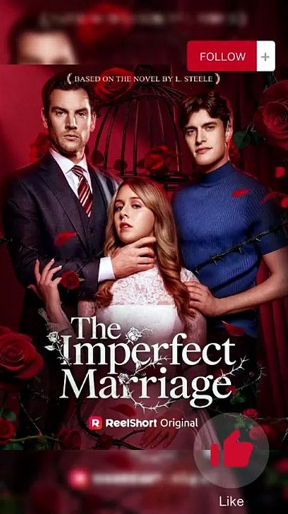 💛💛The Imperfect Marriage Dailymotion - Based on the novel by L. Steele - Vivian flash marries a hot silver fox #reelshort [Full Movie]