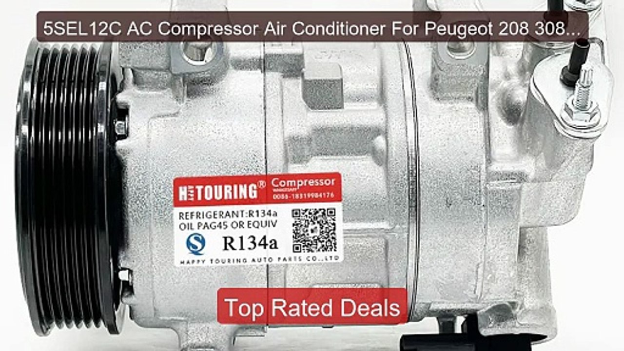 5SEL12C AC Compressor Air Conditioner For Peugeot 208 308 3008... -- Hot Deal 2026 | Limited Offer!