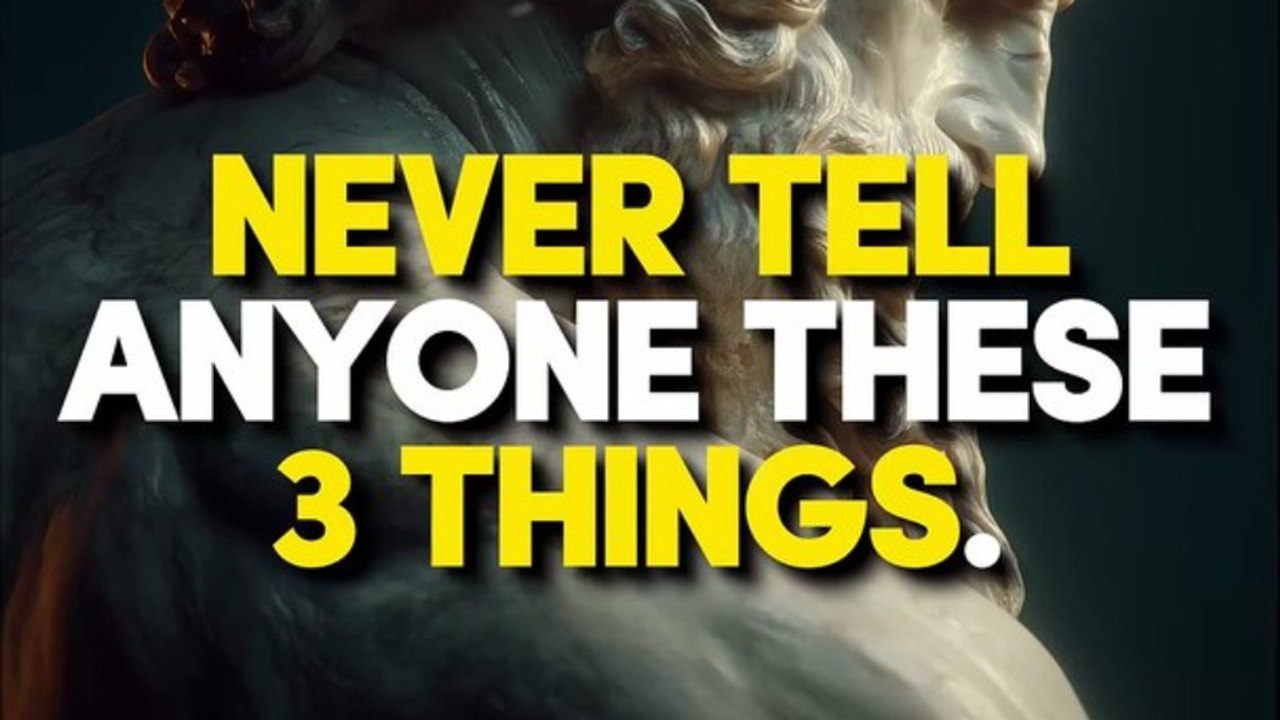 Never Tell Anyone These 3 Things | Stoicism