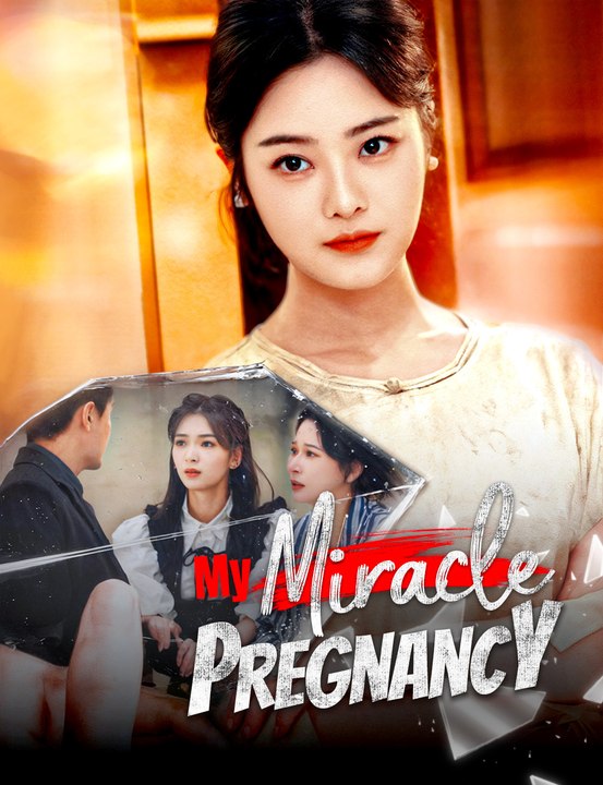 [EngSub] My Miracle Pregnancy