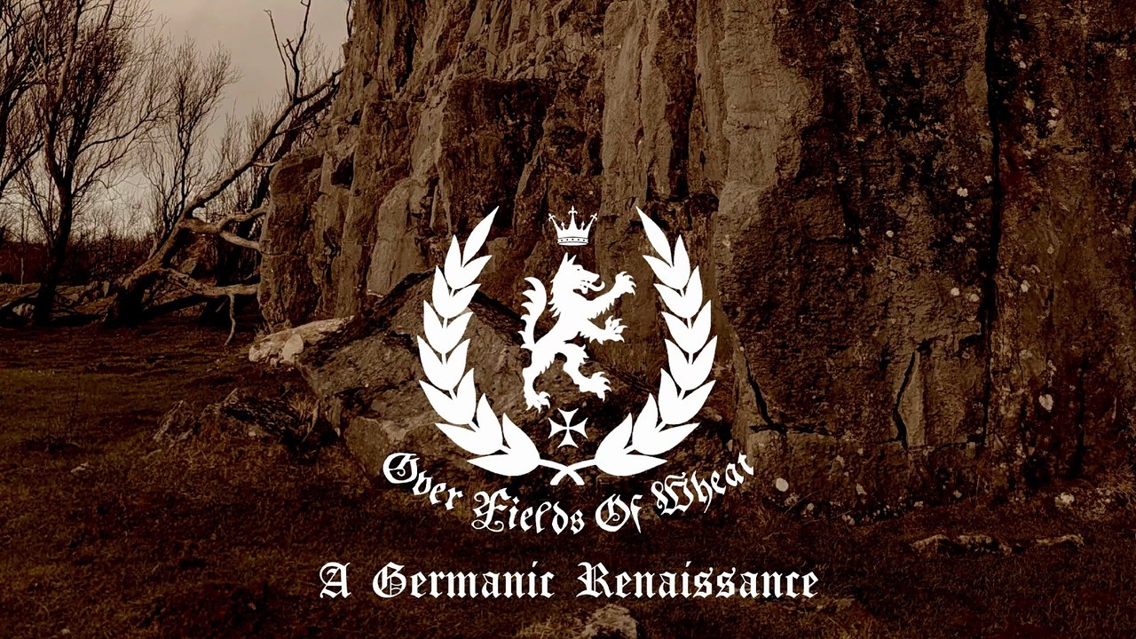 Over Fields Of Wheat - A Germanic Renaissance