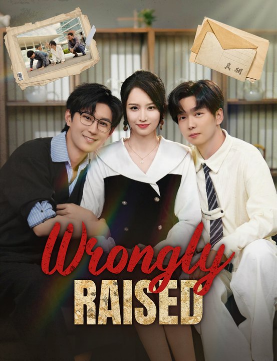 [EngSub] Wrongly Raised