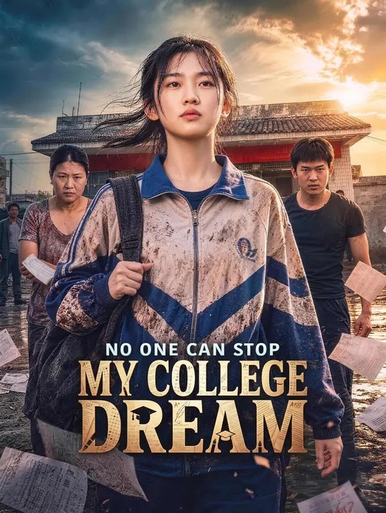 No One Can Stop My College Dream | Komplette Serie | Short Drama Deutsch