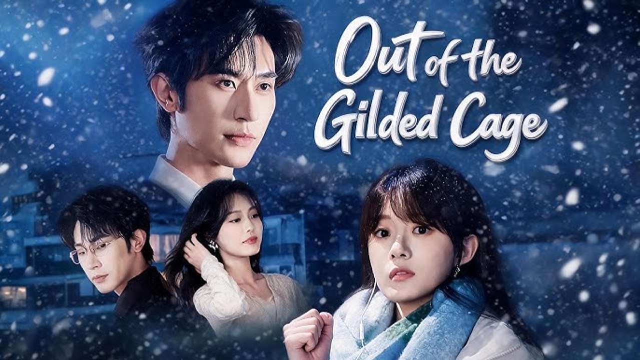 gilded cage chinese drama