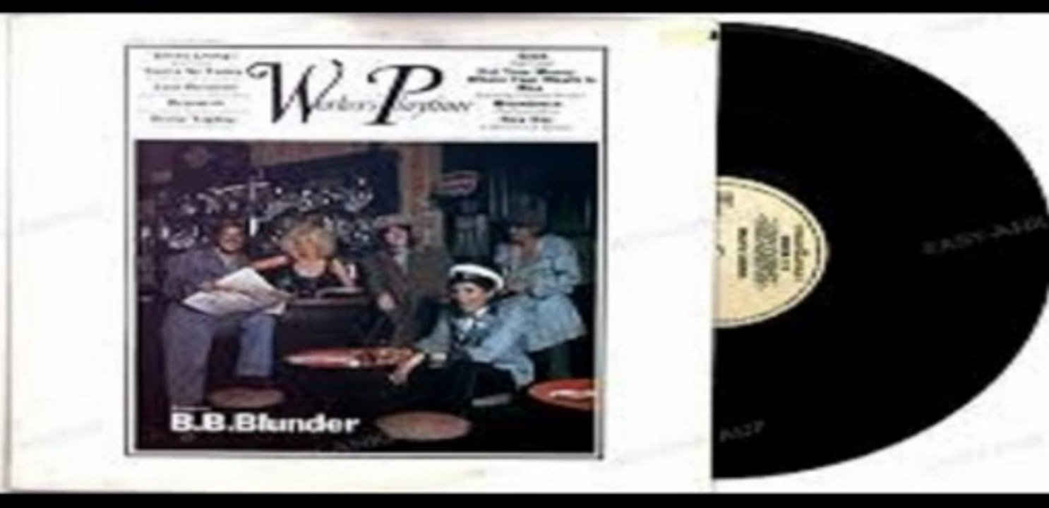 B.B. Blunder — Workers' Playtime 1971 (UK, Prog...
