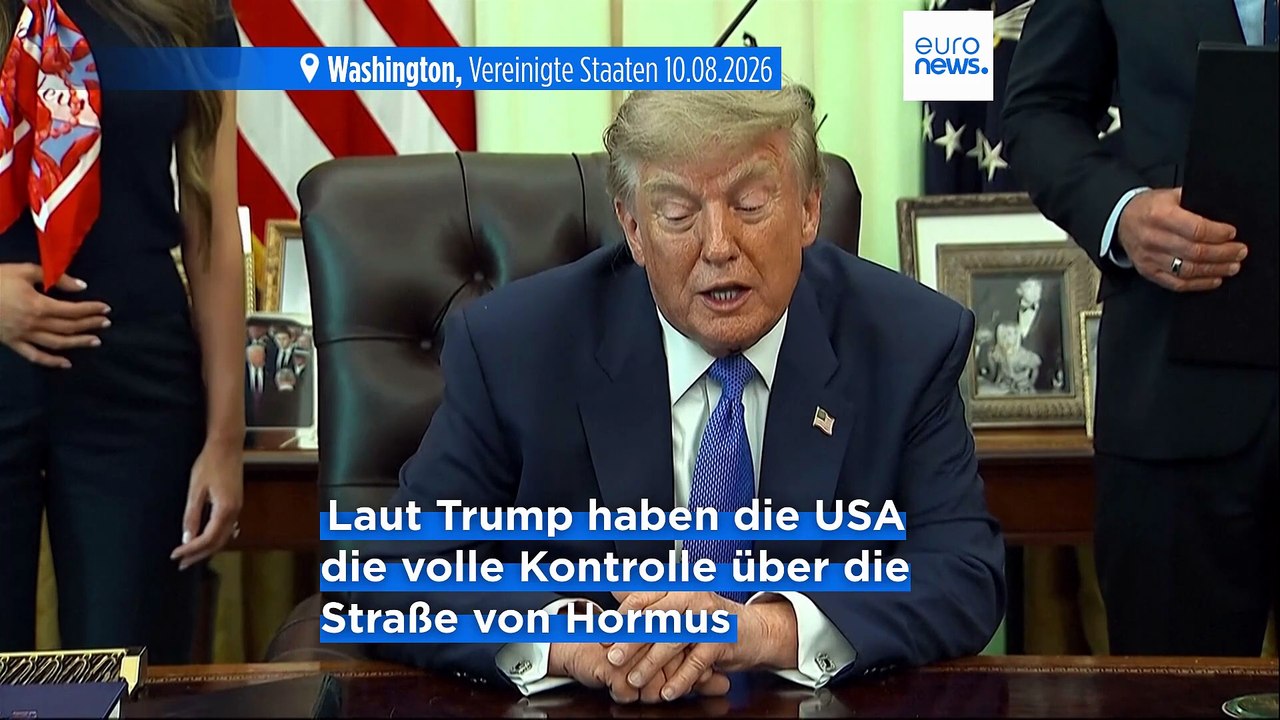 Trump preist 'Stahlmauer'-Blockade: Die Straße von Hormus 'gehört uns'