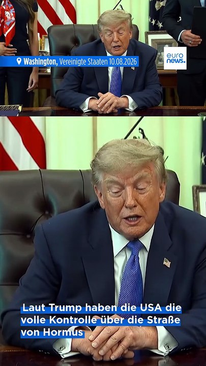 Trump preist 'Stahlmauer'-Blockade: Die Straße von Hormus 'gehört uns'
