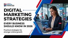 Digital Marketing Strategies Every Business Should Know in 2026