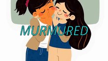 10000 palabras en inglés - ¿qué significa murmured?
