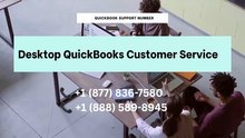 Need Help with QuickBooks Desktop support number? Call +1 (888) 589-8945 or +1 (888) 527-5059 📞💼
