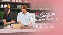 [EP20] Surat Cinta Naura Kepada CEO
