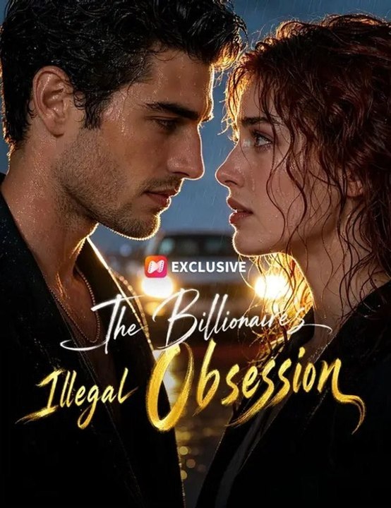 Die illegale Obsession des Milliardärs | Ganzer Film Deutsch