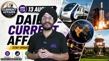13 August 2026 Current Affairs | Daily Current Affairs | Current Affairs Today
