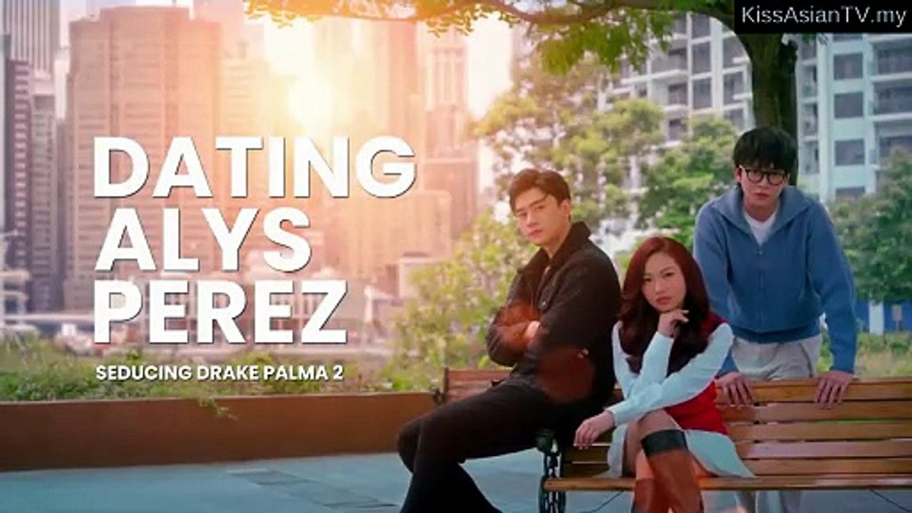 Ep.10 Dating Alys Perez (2026) Engsub