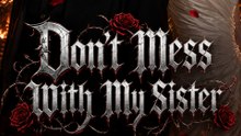 Don't Mess With My Sister - Full Movie | Hidden Identity Revenge