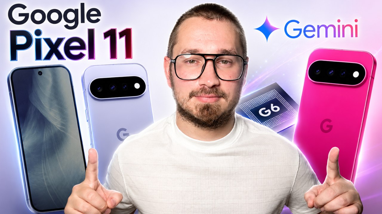 Google Pixel 11 - faut-il vraiment craquer cett...
