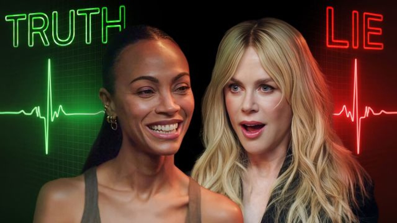 Nicole Kidman & Zoe Saldaña Take Lie Detector Tests